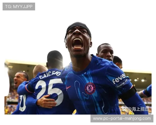 狼队0-3切尔西:蓝军客场延续战术压制 狼队0-3切尔西:蓝军客场延续战术压制